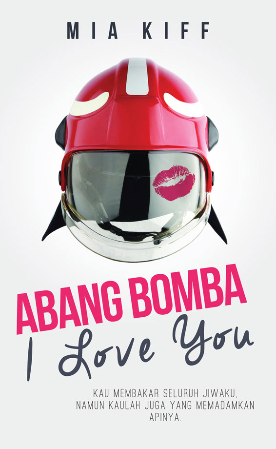 Abang Bomba, I Love You