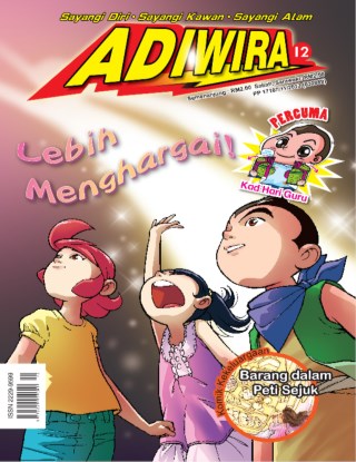 ADIWIRA ~ LEBIH MENGHARGAI