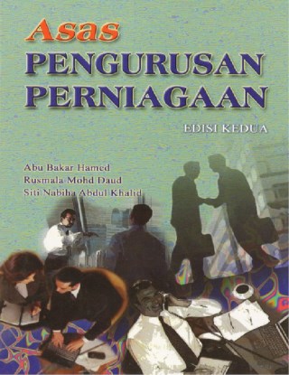 Asas Pengurusan Perniagaan (Edisi Kedua)