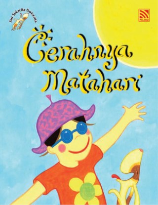 Cerahnya Matahari, Lebatnya Hujan