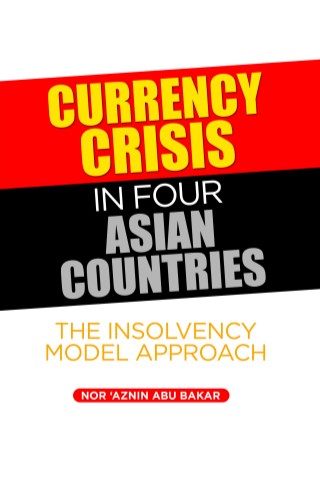 Currency Crisis in Four Asian Countries: The Insolvency Model Approach
