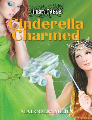 Fiery Tales - Cinderella Charmed