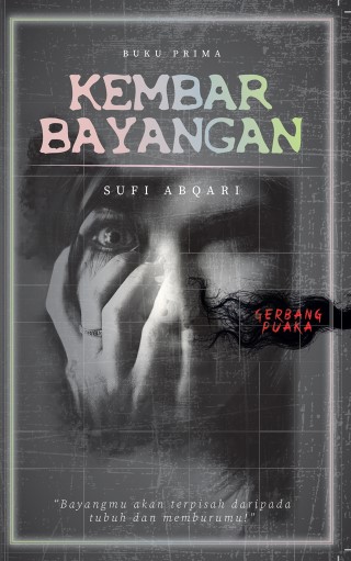 Gerbang Puaka: Kembar Bayangan