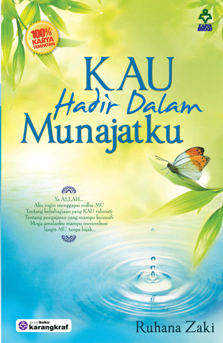 Kau Hadir Dalam Munajatku