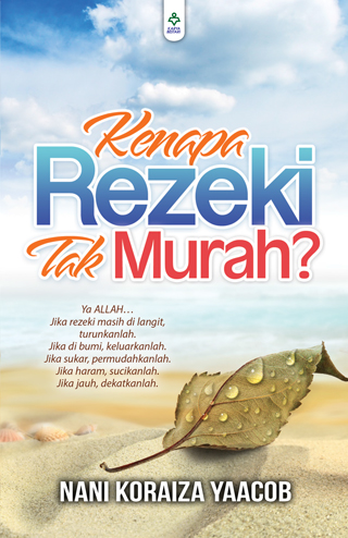 Kenapa Rezeki Tak Murah
