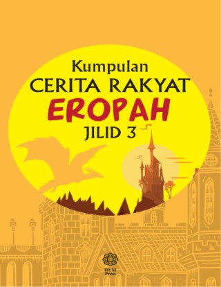 KUMPULAN CERITA RAKYAT EROPAH JILID 3