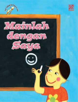 Mainlah dengan Saya, Jangan Ganggu Saya