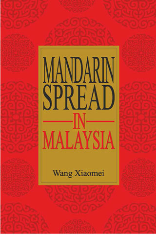 Mandarin Spread in Malaysia