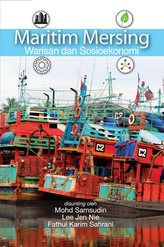Maritim Mersing: Warisan dan Sosioekonomi