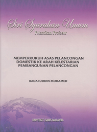 Memperkukuh Asas Pelancongan Domestik Ke Arah Kelestarian Pembangunan Pelancongan