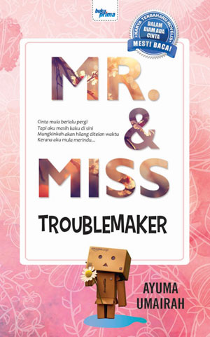 Mr. & Miss Troublemaker