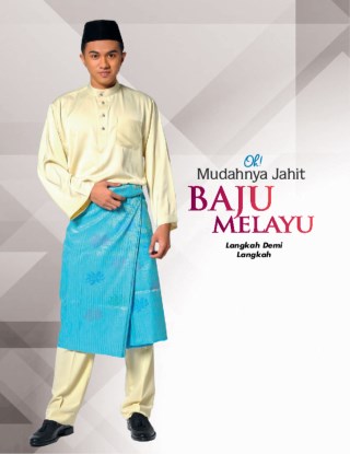 Oh! Mudahnya Jahit Baju Melayu + Pola