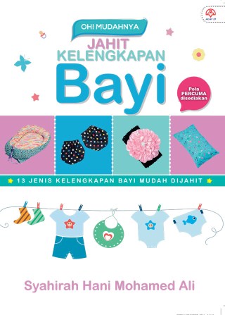 OH! MUDAHNYA JAHIT KELENGKAPAN BAYI