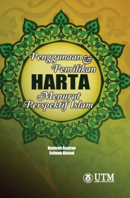 Penggunaan & Pemilikan Harta Menurut Perspektif Islam