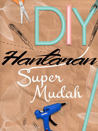DIY Hantaran Super Mudah