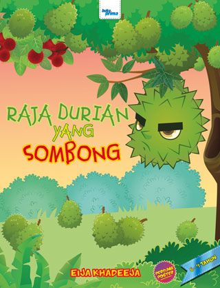 Raja Durian Yang Sombong