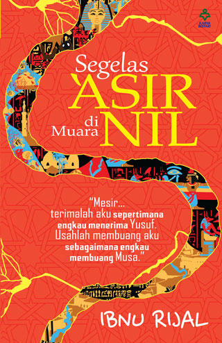 SEGELAS ‘ASIR DI MUARA NIL