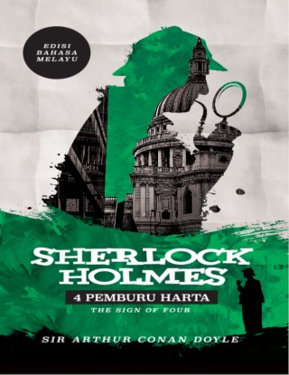 Sherlock Holmes: 4 Pemburu Harta - Edisi Bahasa Melayu