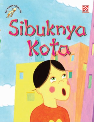 Sibuknya Kota, Cantiknya Desa
