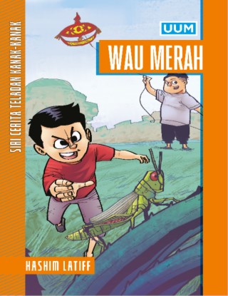 Siri Cerpen Kanak-Kanak Wau Merah