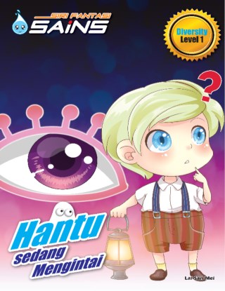 SIRI FANTASI SAINS - HANTU SEDANG MENGINTAI