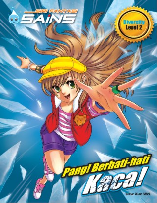 SIRI FANTASI SAINS - PANG ! BERHATI - HATI KACA !