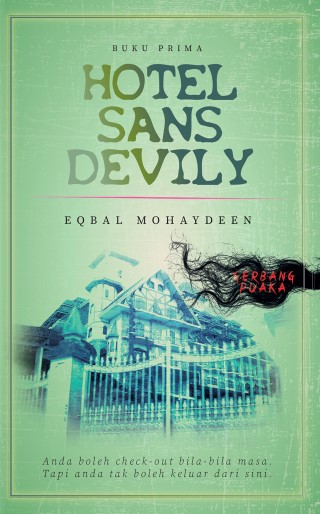 Siri Gerbang Puaka: Hotel Sans Devily