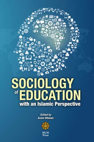 Sociology of Education with an Islamic Perspective