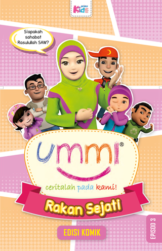 UMMI… Ceritalah Pada Kami: Rakan Sejati